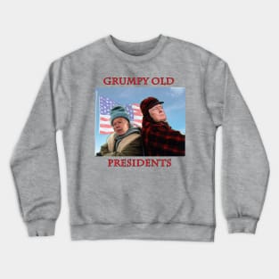 Grumpy Old Presidents Crewneck Sweatshirt